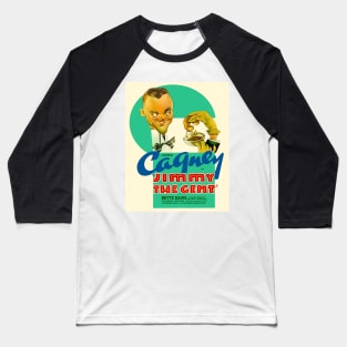 Cagney - Jimmy The Gent Baseball T-Shirt